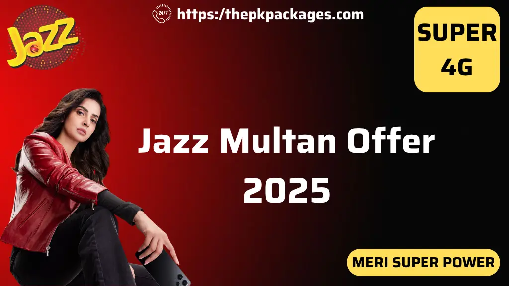 Jazz Multan Offer 2025 23 SUPER 4G 1024 x 576