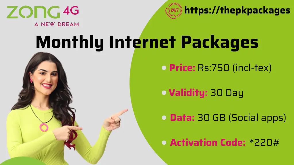 Zong Internet Packages 4 Monthly Internet Packages