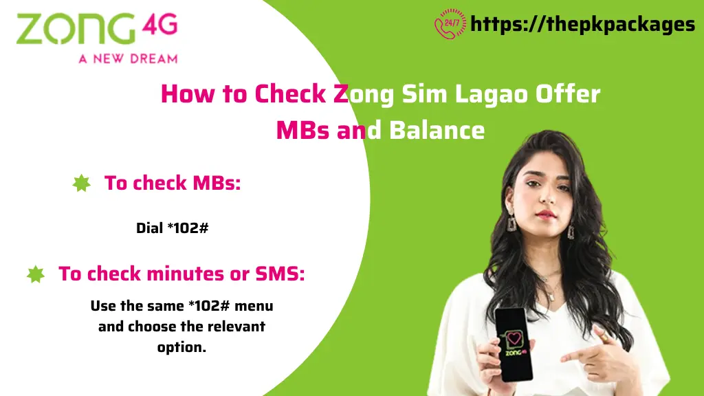 Zong Sim Lagao Offer 3 How to Check Zong Sim Lagao Offer MBs and Balance
