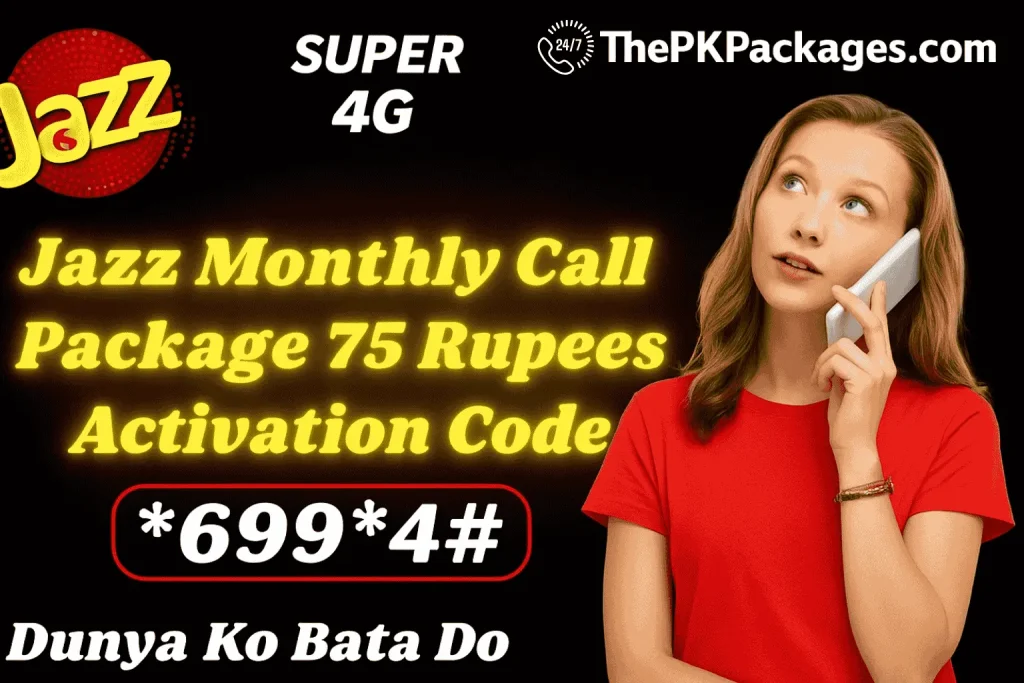Jazz Monthly Call Package 75 Rupees Activation Code