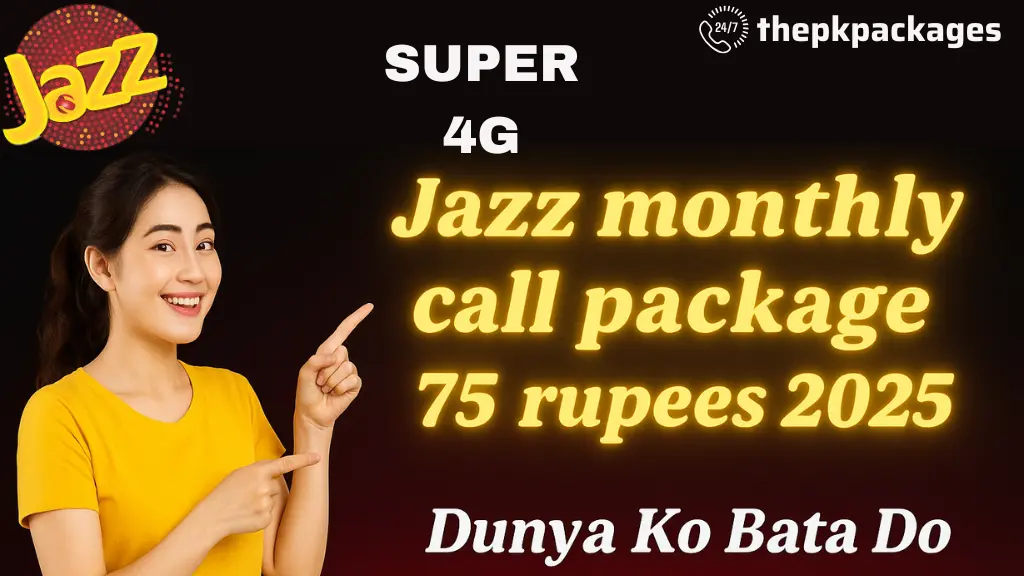 Jazz Monthly Call Package 75 Rupees