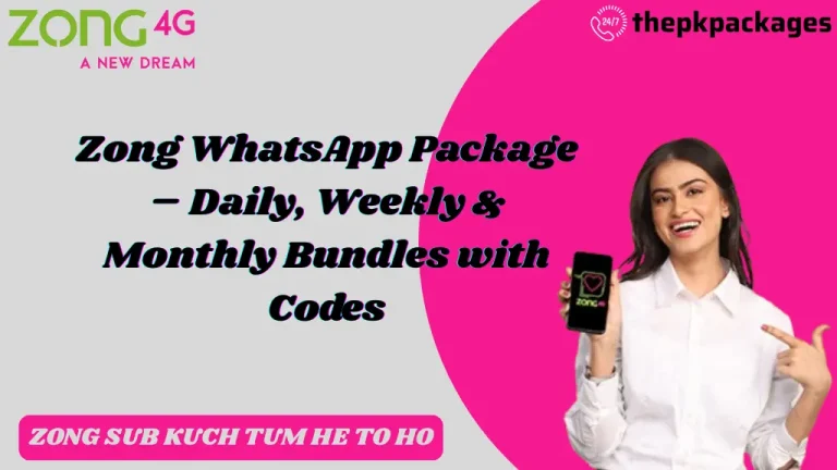 Zong WhatsApp Package 1 Zong WhatsApp Packages 2025
